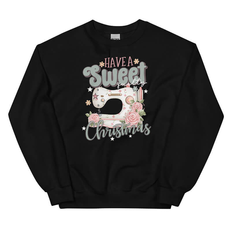 Have-A-Sweet-Quiltmas-Gildan-Sweatshirt-Black