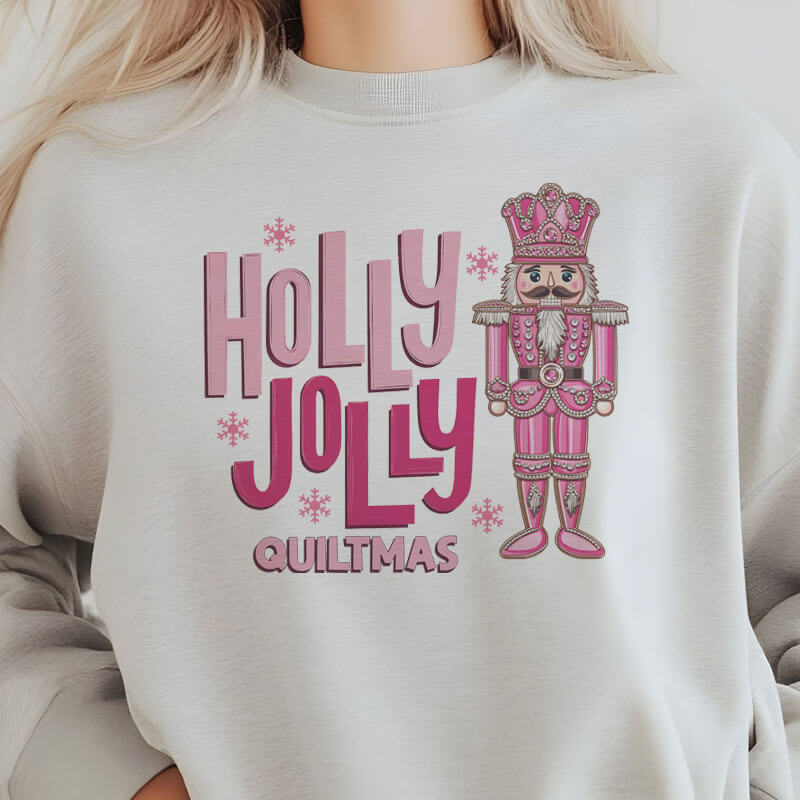 Holly Jolly Quiltmas Nutcracker Sweatshirt