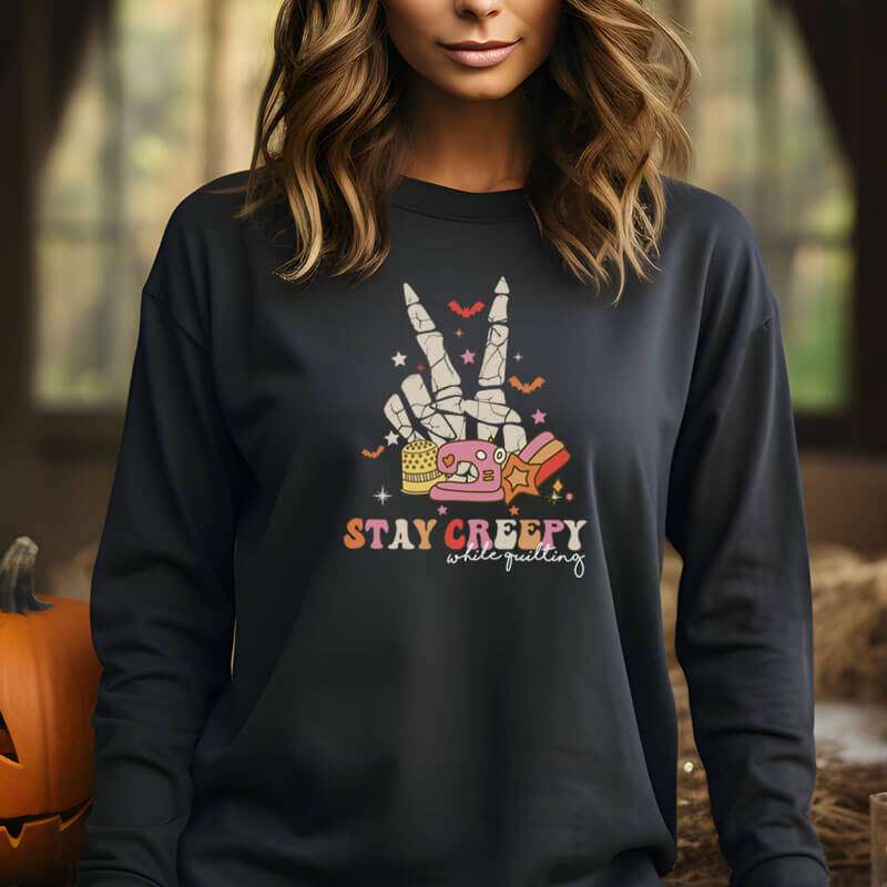 Stay-Creepy-While-Quilting-Black-Sweatshirt