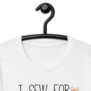 I Sew For Cookies T-shirt
